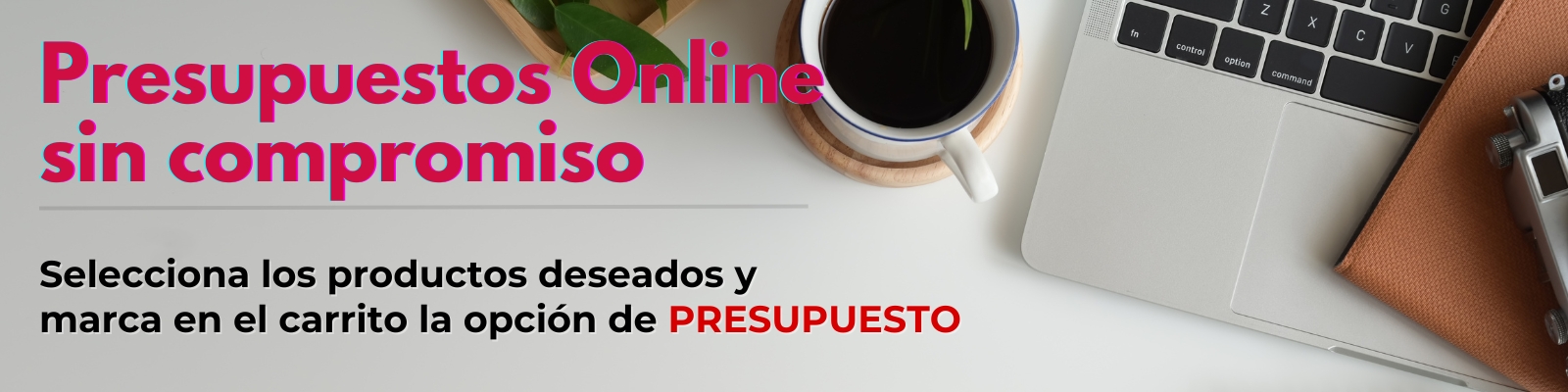 Presupuestos sin compromiso